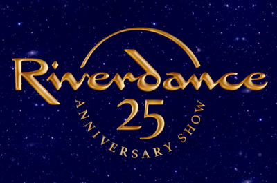 Event: Riverdance – 25th Anniversary Show